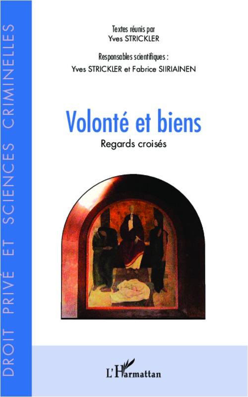 Couverture ebook de Volonté et biens, de Fabrice Siiriainen, Yves Strickler