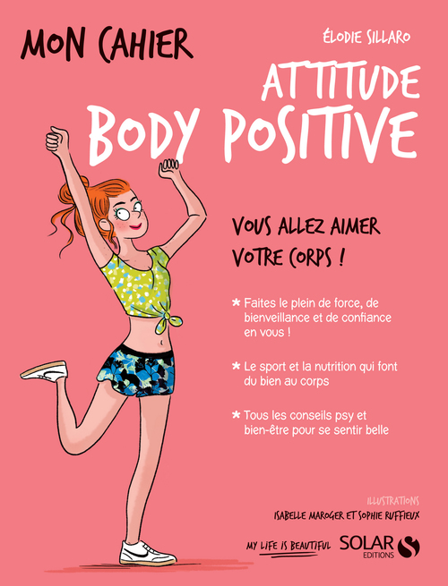 ebook cover of Mon cahier attitude Body positive, by Elodie Sillaro, Isabelle Maroger, Sophie Ruffieux