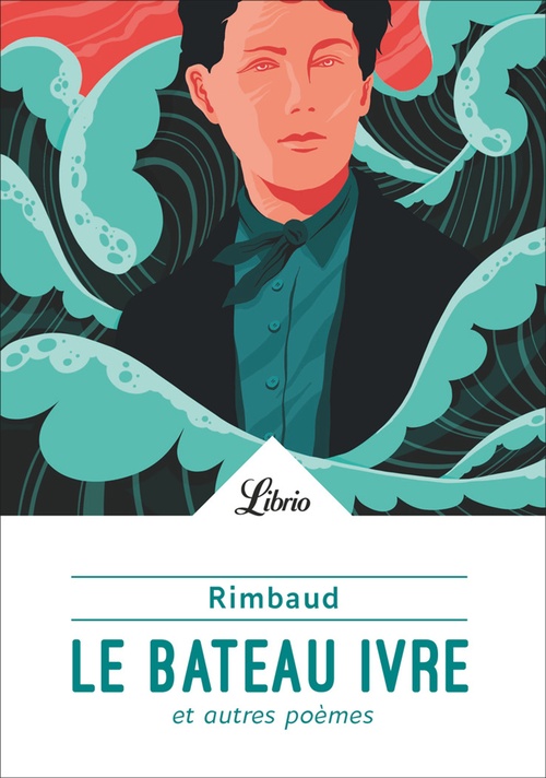 ebook cover of Le Bateau ivre et autres poèmes, by Arthur Rimbaud