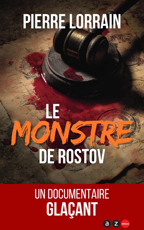 ebook cover of Le Monstre de Rostov, by Pierre Lorrain