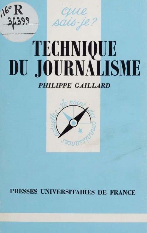 ebook cover of Technique du journalisme, by Philippe Gaillard