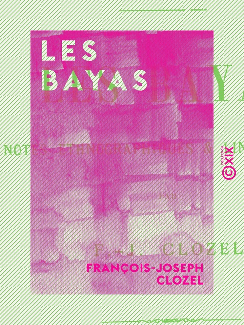 ebook cover of Les Bayas, by Francois-Joseph Clozel