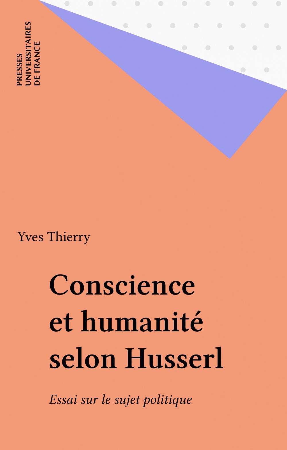 Couverture ebook de Conscience et humanité selon Husserl, de Yves Thierry