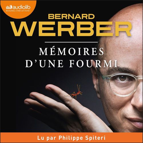 Couverture audiobook de Mémoires d'une fourmi, de Bernard Werber