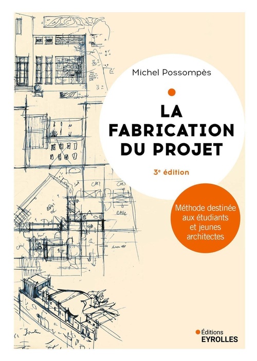 Couverture ebook de La fabrication du projet, de Michel Possompès