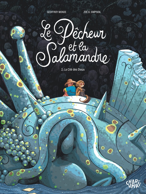 ebook cover of Le pêcheur et la salamandre - Tome 2 - La Cité des Dieux, by Geoffroy Monde