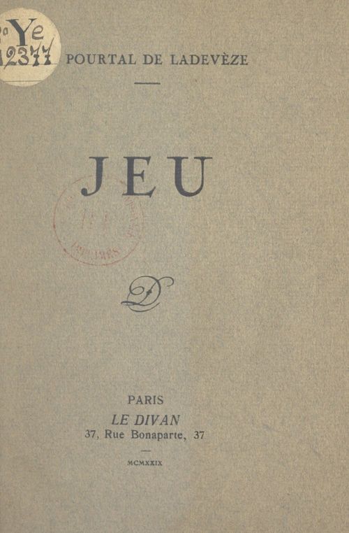 Couverture ebook de Jeu, de Jean Pourtal De Ladeveze