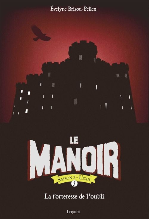ebook cover of Le manoir saison 2, Tome 05, by Évelyne BRISOU-PELLEN