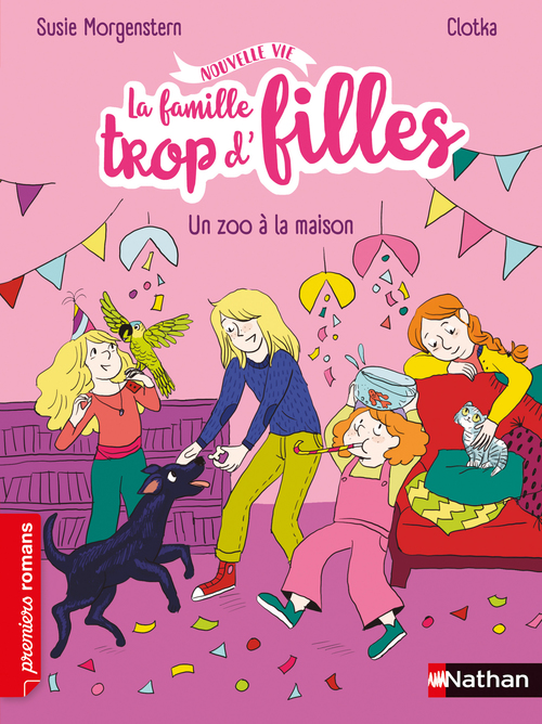 Couverture ebook de La famille trop d'filles - Un zoo à la maison, de Susie Morgenstern, Clotka