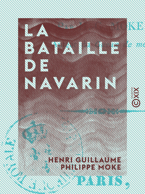 ebook cover of La Bataille de Navarin - Ou le Renégat, by Henri Guillaume Philippe Moke