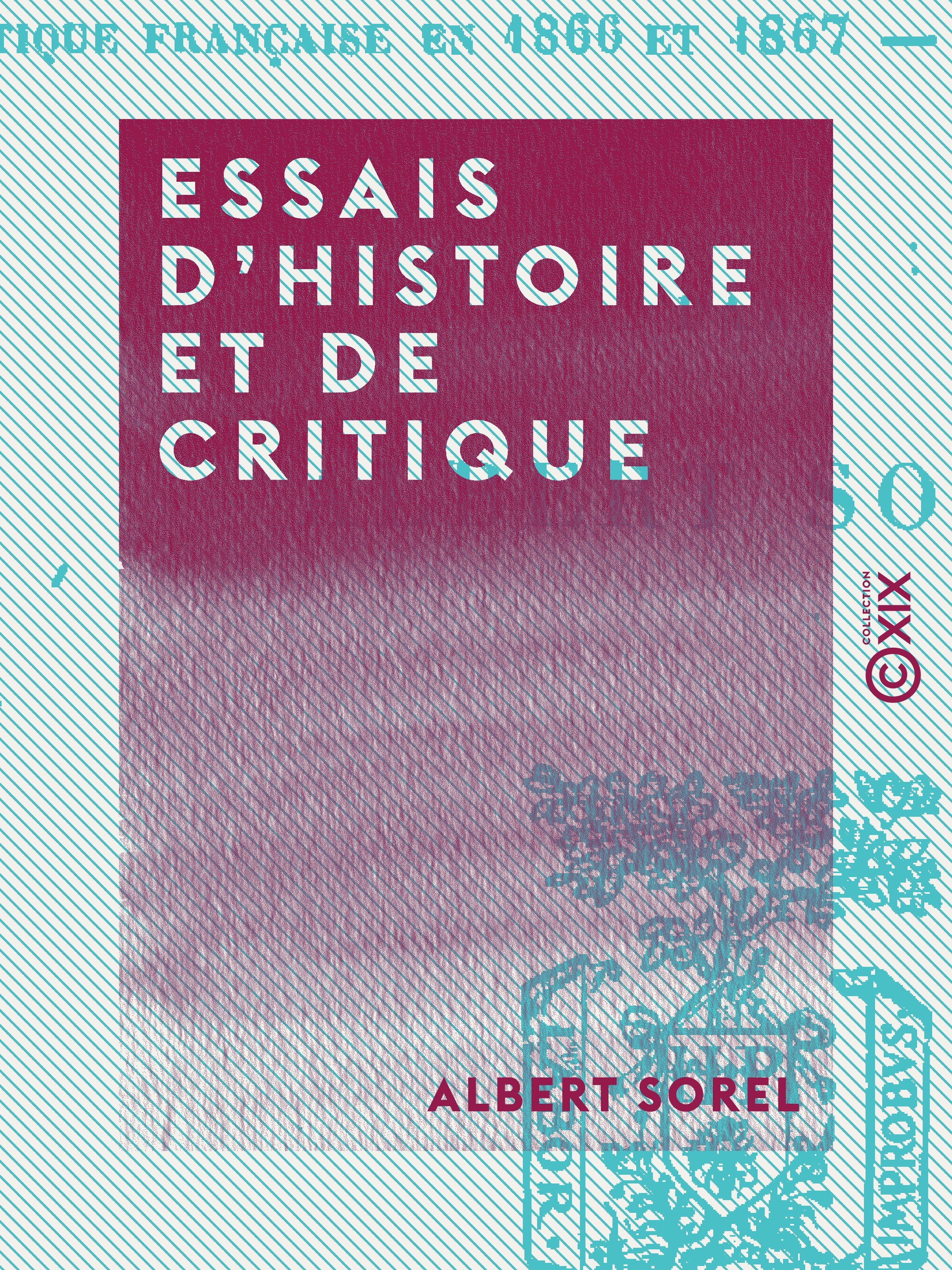 ebook cover of Essais d'histoire et de critique, by Albert Sorel