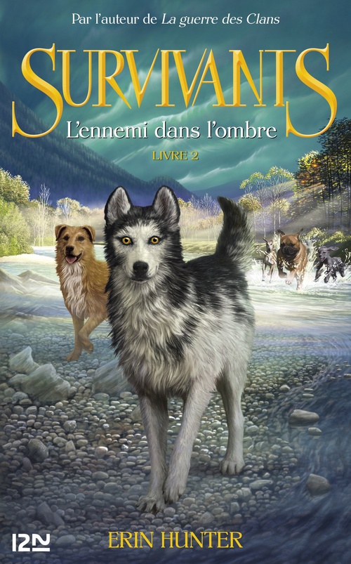 ebook cover of Survivants - tome 2 L'ennemi dans l'ombre, by Erin Hunter