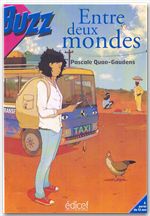 Couverture ebook de Entre deux mondes, de Pascale Quao-Gaudens