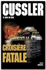 ebook cover of Croisière fatale, by Clive Cussler, Jack Du brul