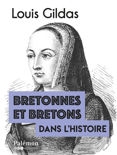 Couverture ebook de Bretonnes et Bretons dans l'Histoire, de Louis Gildas
