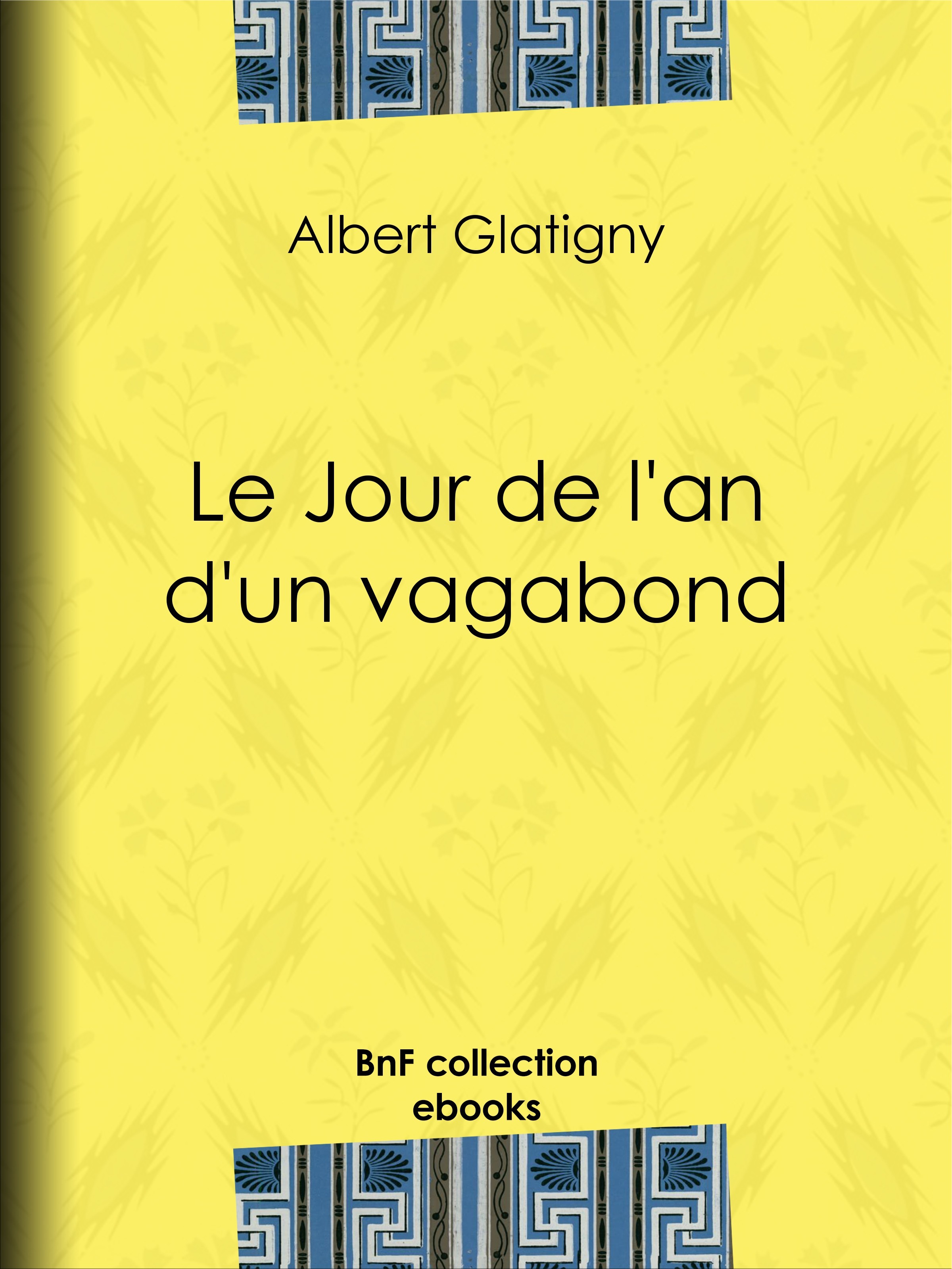 Couverture ebook de Le Jour de l'an d'un vagabond, de Albert Glatigny