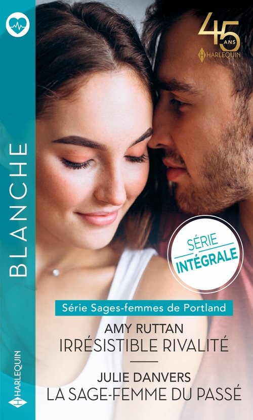 ebook cover of Irrésistible rivalité - La sage-femme du passé, by Julie Danvers, Amy Ruttan