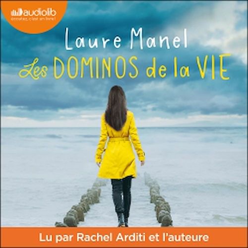 audiobook cover of Les Dominos de la vie, by Laure Manel