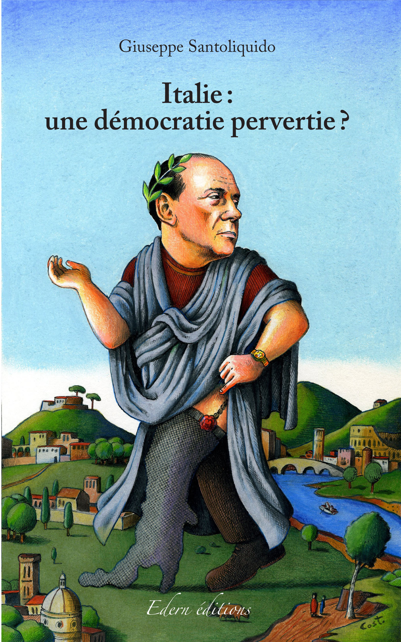 ebook cover of Italie : une démocratie pervertie ?, by Giuseppe Santoliquido