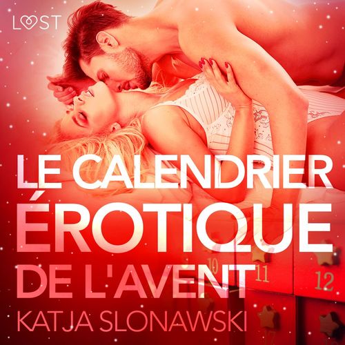 Couverture audiobook de Le Calendrier érotique de l'Avent - Une nouvelle érotique, de Katja Slonawski