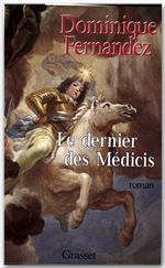 ebook cover of Le dernier des Médicis, by Dominique Fernandez