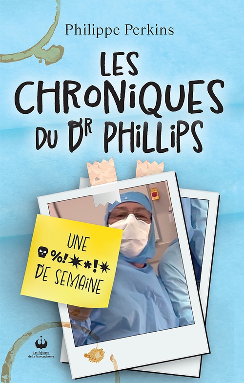 Couverture ebook de Les chroniques du Dr Phillips, de Philippe Perkins