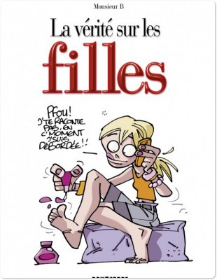 ebook cover of La vérité sur les filles, by Monsieur B.
