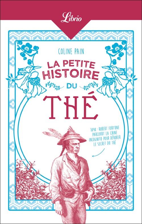 ebook cover of La Petite Histoire du thé, by Coline Pain
