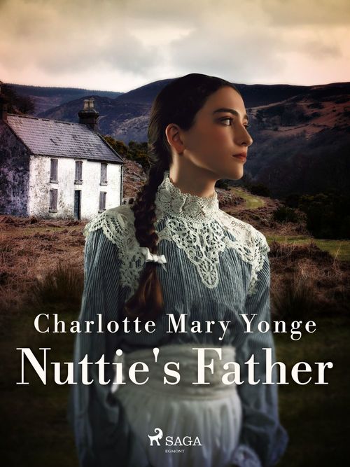 ebook cover of Nuttie's Father, by Charlotte Mary Yonge