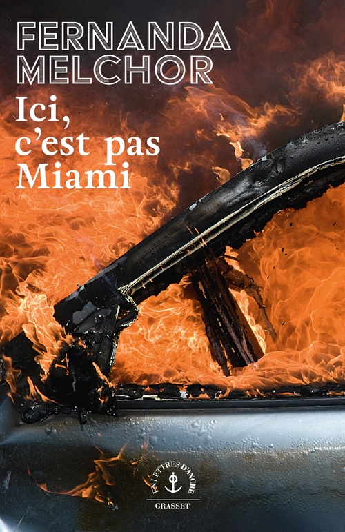 ebook cover of Ici, c'est pas Miami, by Fernanda Melchor