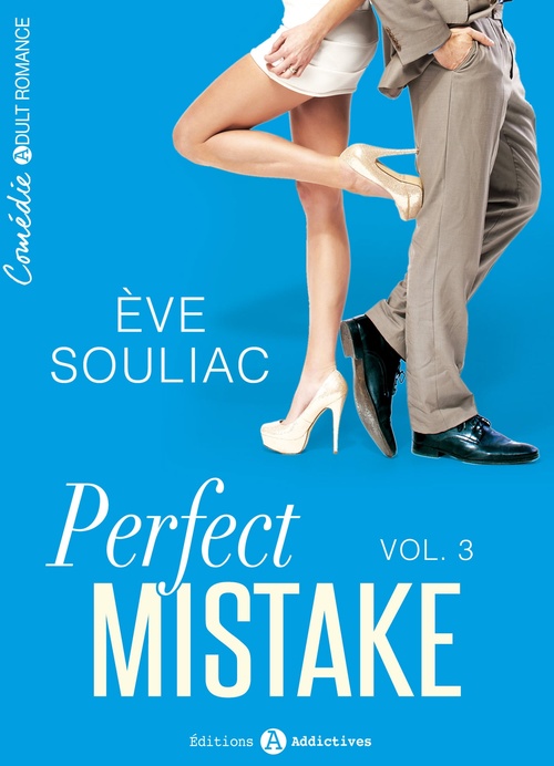 Couverture ebook de Perfect Mistake - 3, de Eve Souliac
