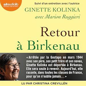 audiobook cover of Retour à Birkenau, by Ginette Kolinka, Marion Ruggieri