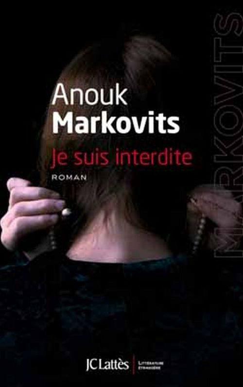 Couverture ebook de Je suis interdite, de Anouk Markovits, Katya Wallisky
