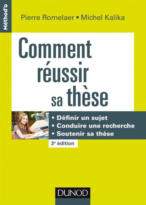 ebook cover of Comment réussir sa thèse - 3e éd., by Michel Kalika, Pierre Romelaer