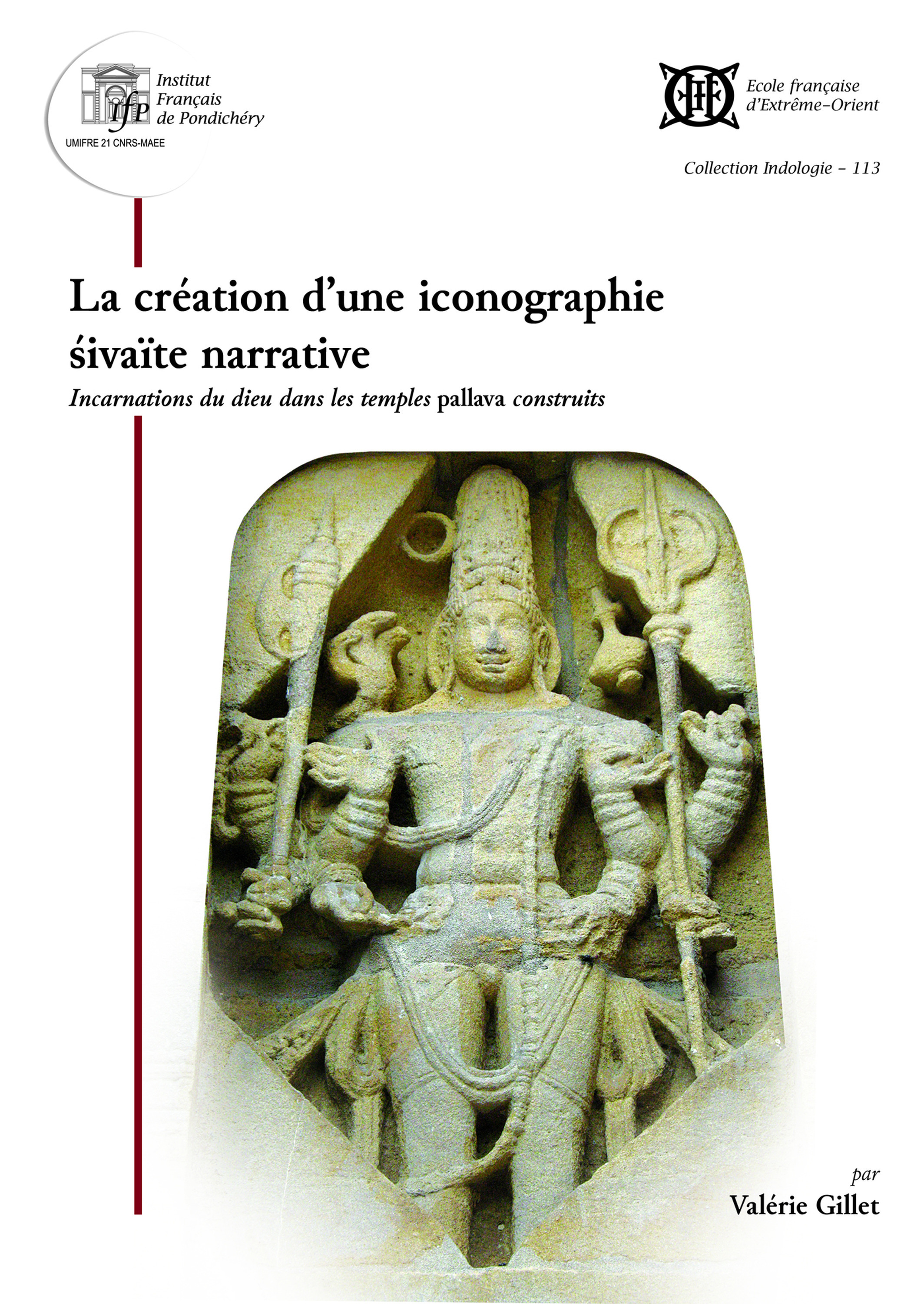Couverture ebook de La création d'une iconographie sivaïte narrative, de Valérie Gillet