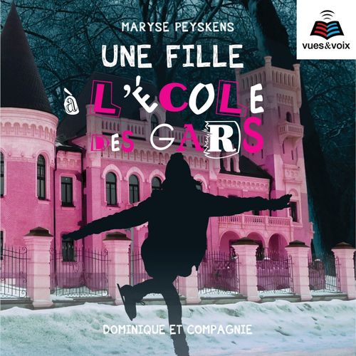 Couverture audiobook de L'école des gars tome 2. Une fille à l'école des gars, de Maryse Peyskens