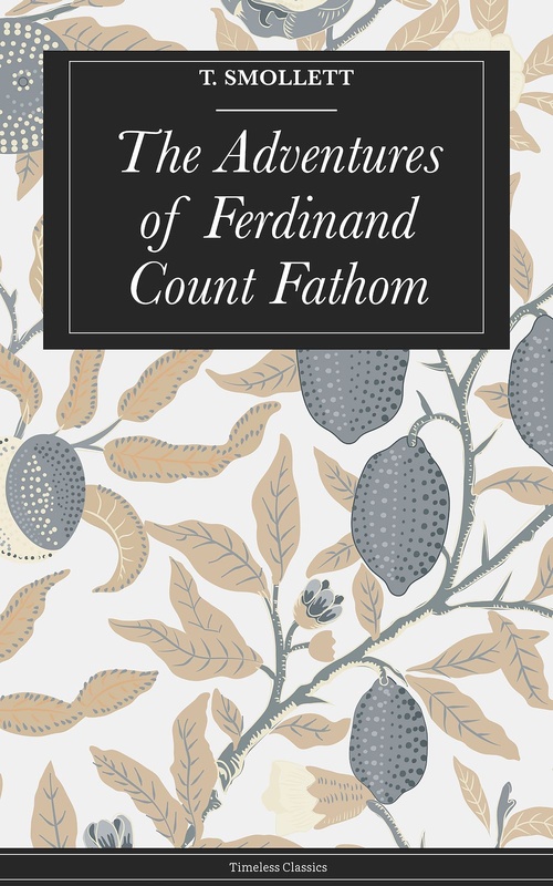 Couverture ebook de The Adventures of Ferdinand Count Fathom, de Tobias Smollett