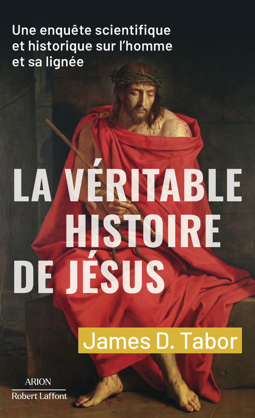 ebook cover of La Véritable histoire de Jésus, by James D. Tabor