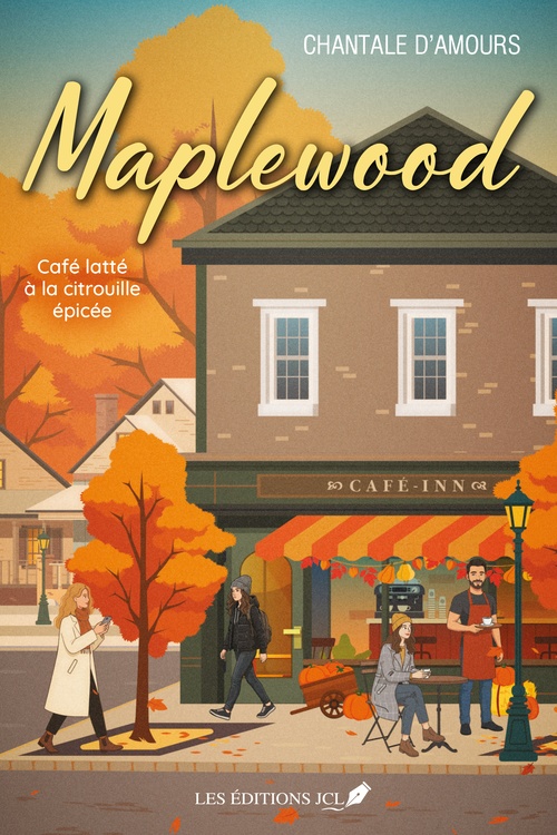 ebook cover of Maplewood, by Chantale D'Amours