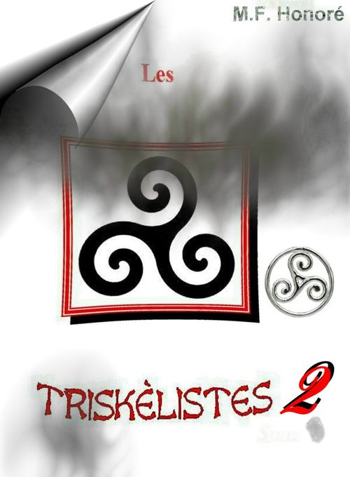 ebook cover of LES TRISKÈLISTES 2, by M.F. Honore