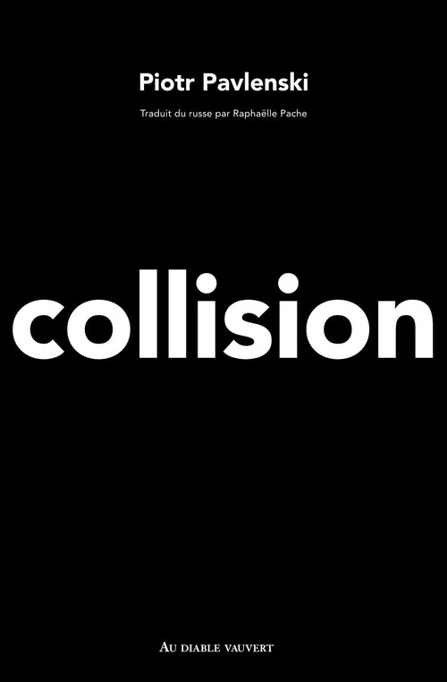 ebook cover of Collision, by Piotr Pavlenski
