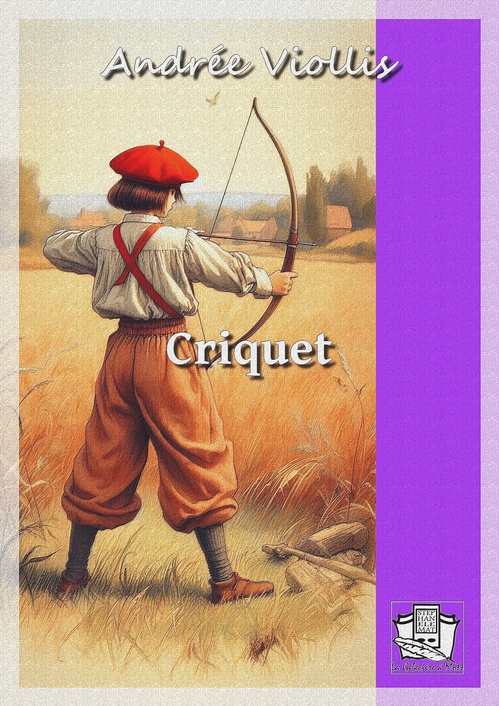 Couverture ebook de Criquet, de Andree Viollis