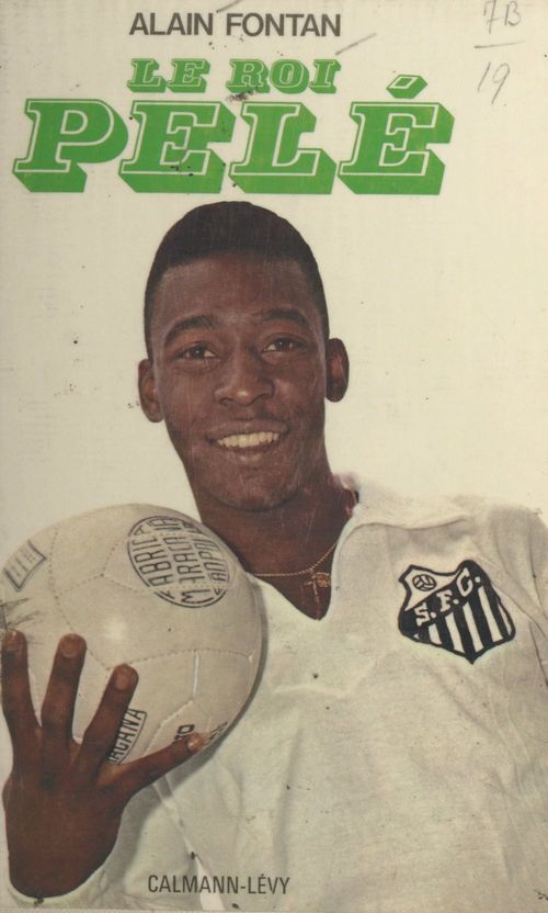 ebook cover of Le roi Pelé, by Alain Fontan