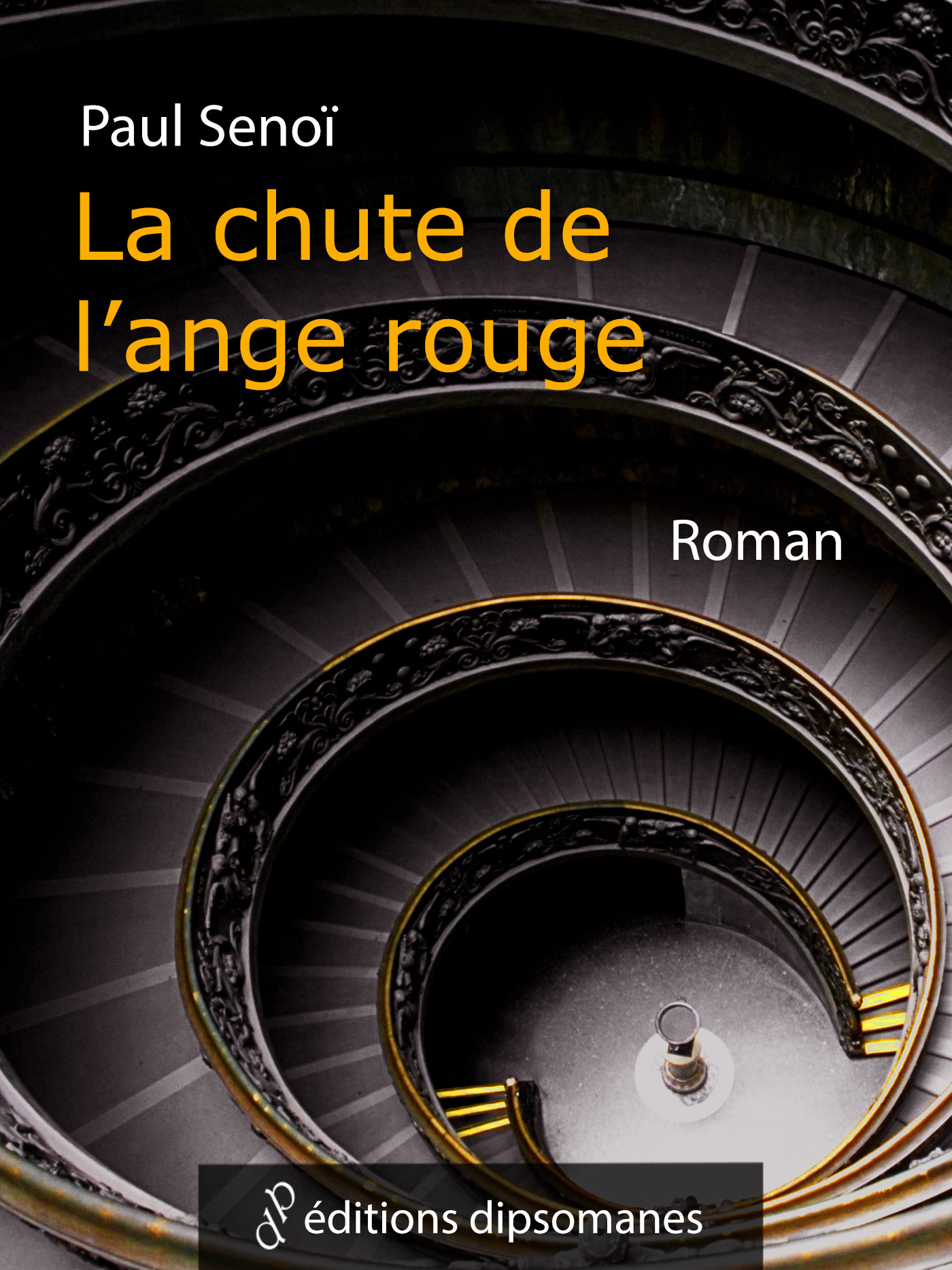 ebook cover of La Chute de l'Ange Rouge, by Paul Senoi
