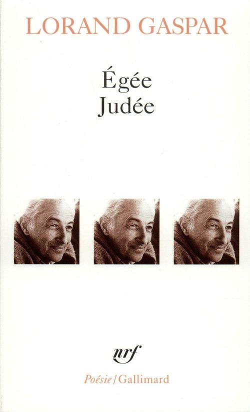 ebook cover of Egée / Judée / Feuilles d'observation (extraits) / La Maison près de la mer, by Lorand Gaspar