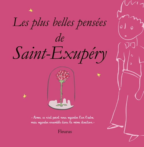 Couverture ebook de Les plus belles pensées d'Antoine de Saint-Exupéry, de Antoine de Saint-Exupéry
