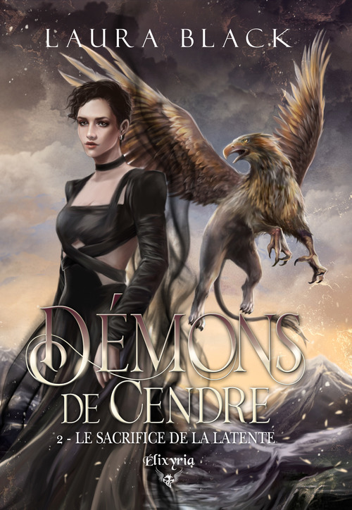Couverture ebook de Démons de cendre - 2 - Le sacrifice de la latente, de Laura Black