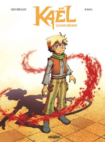 Couverture ebook de Kaël - Tome 2 - Le sans-démon, de Olivier Gay