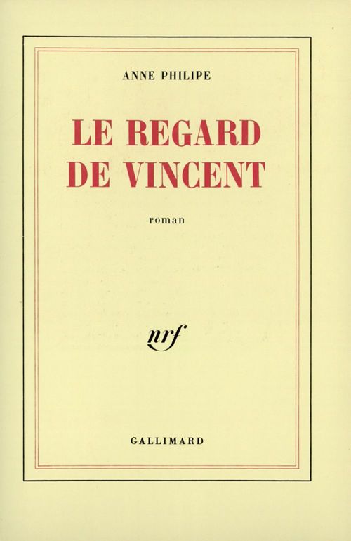 Couverture ebook de Le regard de Vincent, de Anne Philipe