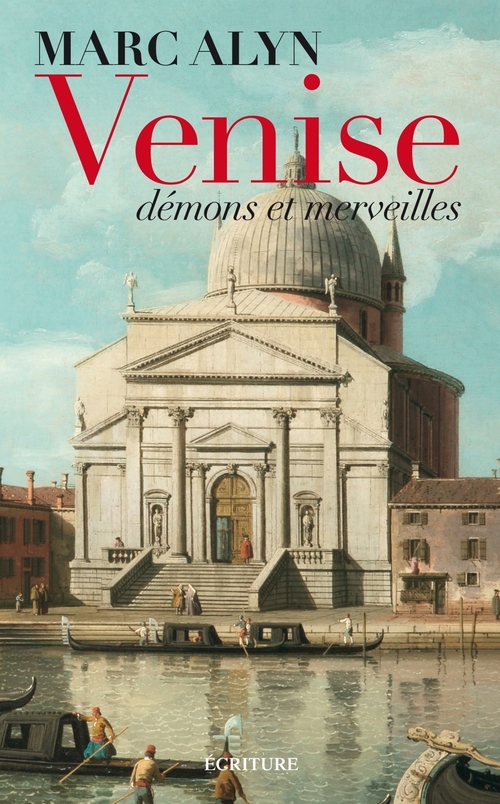 Couverture ebook de Venise, démons et merveilles, de Marc Alyn